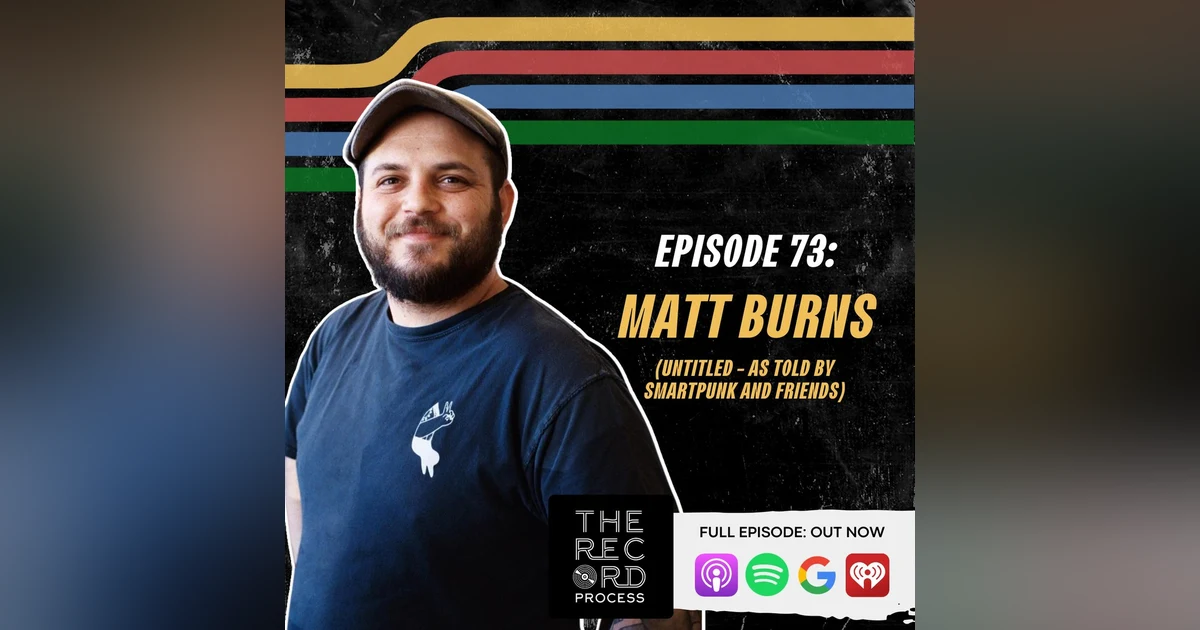 EP. 73 - An Untitled Album And The SmartPunk Generation It Inspired