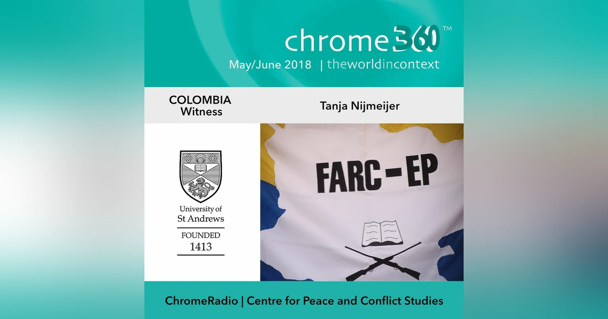Chrome360 | COLOMBIA | Witness | Tanja Nijmeijer