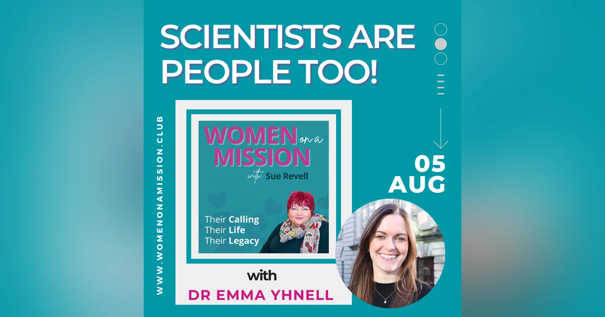 #055: Scientists Are People Too! with Dr Emma Yhnell