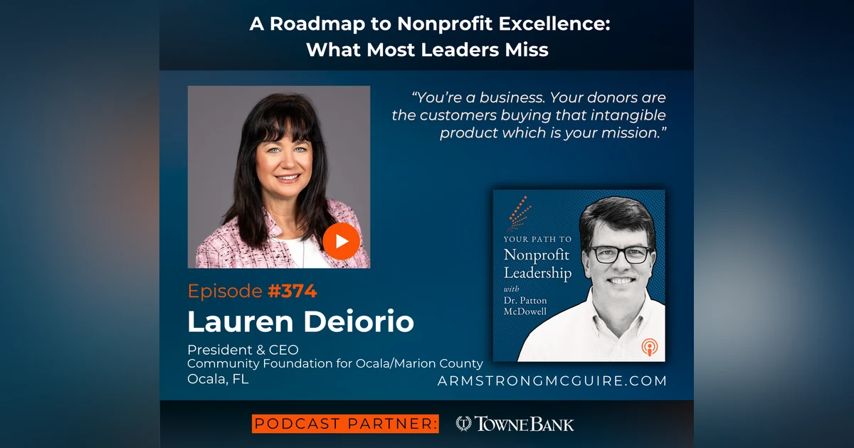 374: A Roadmap to Nonprofit Excellence: What Most Leaders Miss (Lauren Deiorio)