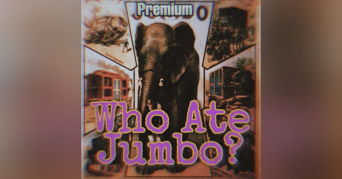 Who Ate Jumbo? (Premium)