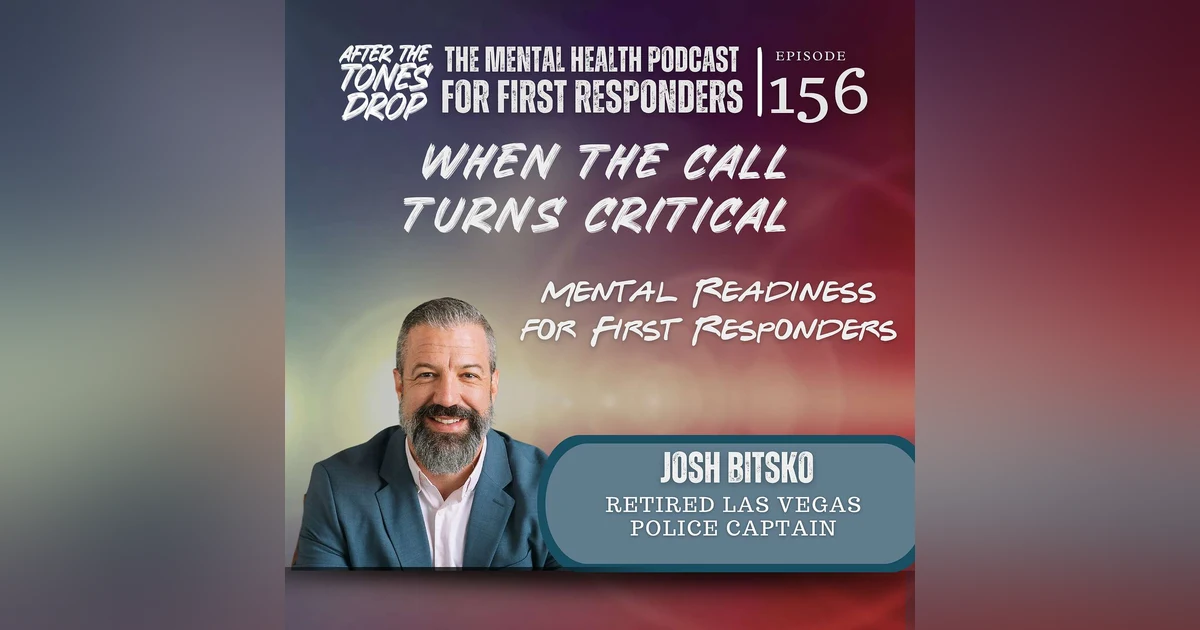 When the Call Turns Critical: Mental Readiness for First Responders