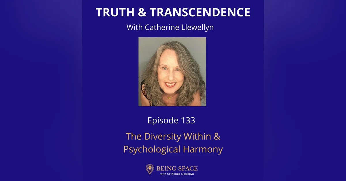 Ep 133: The Diversity Within & Psychological Harmony
