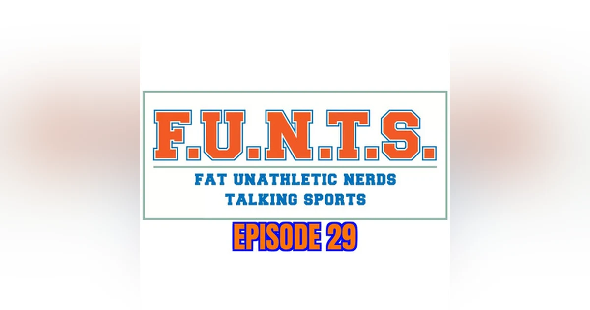 FUNTS 29 | NFL Week 3, Judge Triple Crown? NBA Controversies & Othmann, Future Ranger