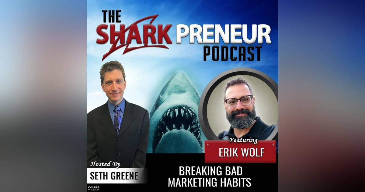1014: Breaking Bad Marketing Habits with Erik Wolf