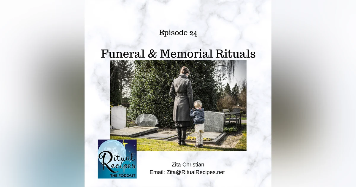 Funeral and Memorial Rituals