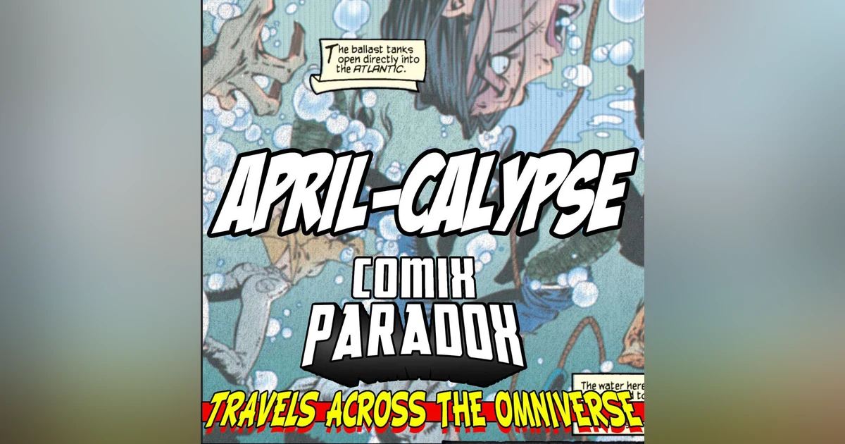 Age of APRILcalypse Part 2
