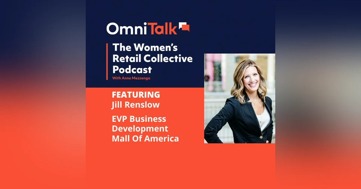 Women's Retail Collective | Mall of America EVP Business Development Jill Renslow