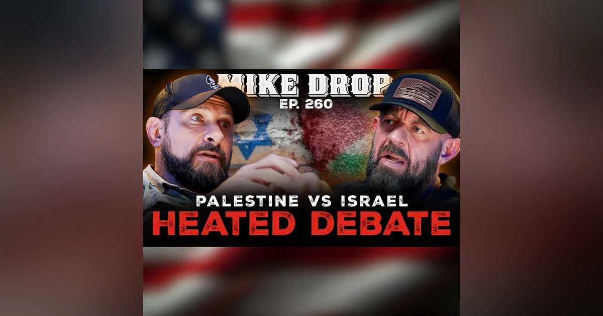 Hamas, Apartheid, and PTSD: A Soldier’s Journey from War to Redemption | Ep. 260 | Pt. 3