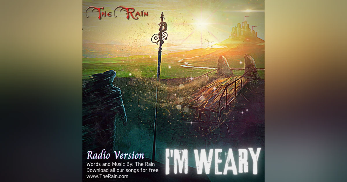 I'm Weary - Radio Version