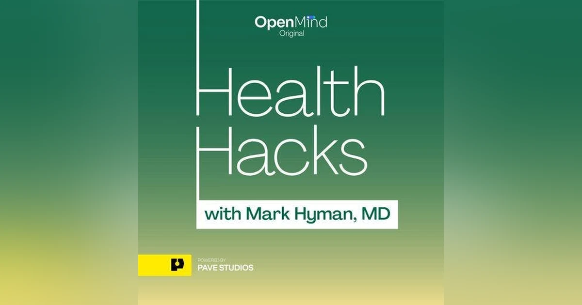 You Might Also Like: Health Hacks with Mark Hyman, M.D.