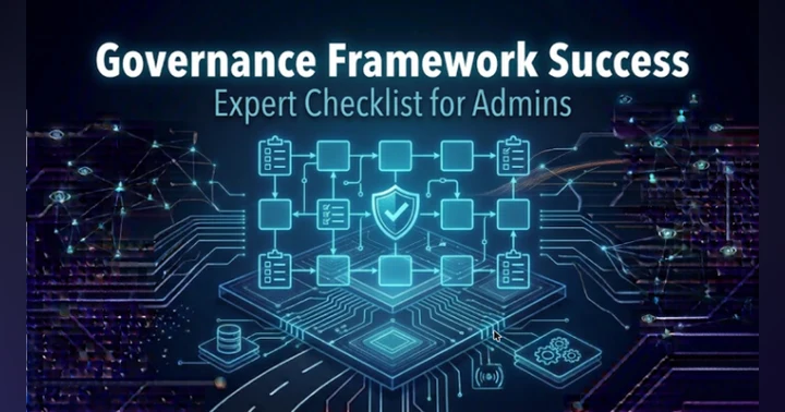 image for How to Achieve Microsoft 365 Governance Framework Success: Expert Checklist for Admins and IT Leaders