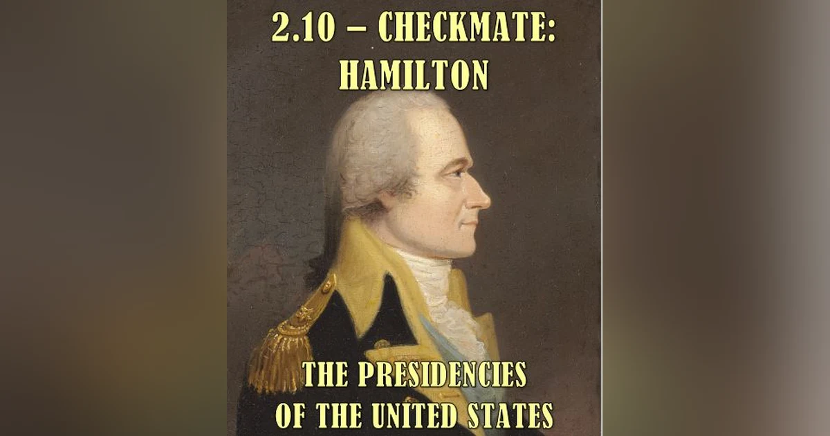 2.10 – Checkmate: Hamilton