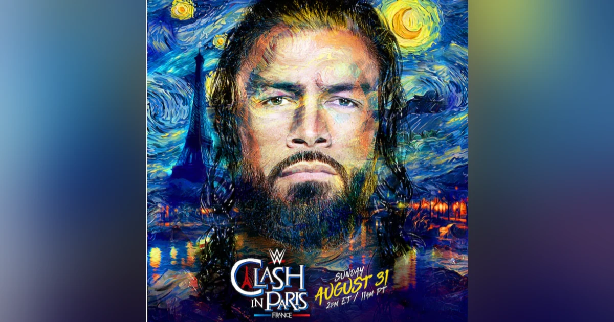 Episode 527 Clash in Paris Predictions