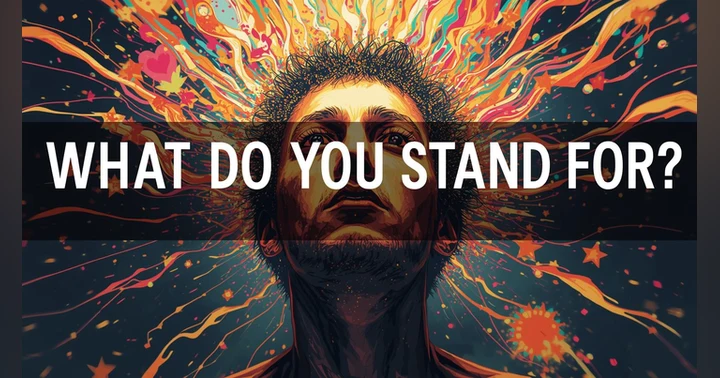image for What Do You Stand For?