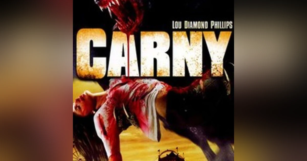 Episode 51: F(r)iends' Favorites! Carny (2009)