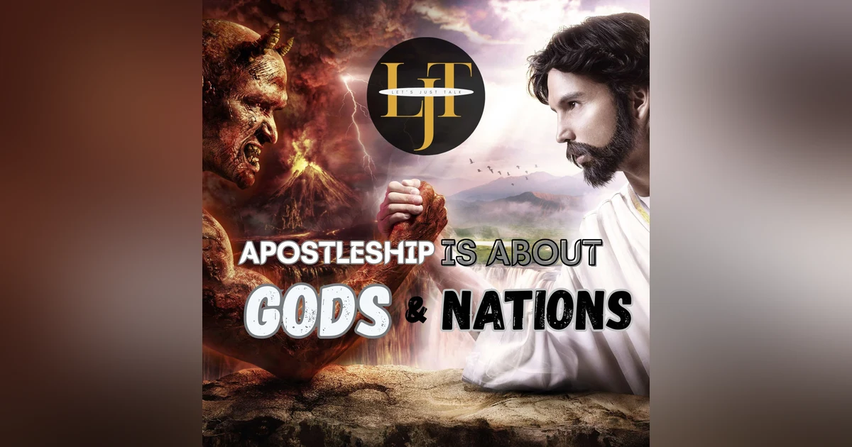 Apostleship is About Gods and Nations