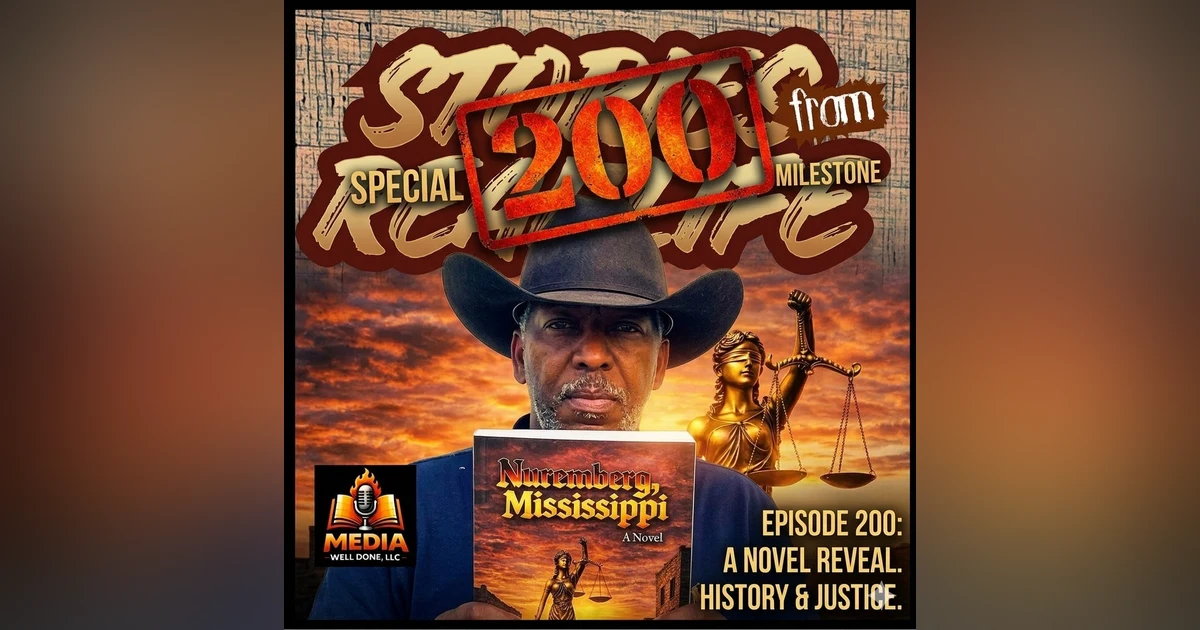 Ep. 200 - Melvin E. Edwards: Announcing the Release of 'Nuremberg, Mississippi'