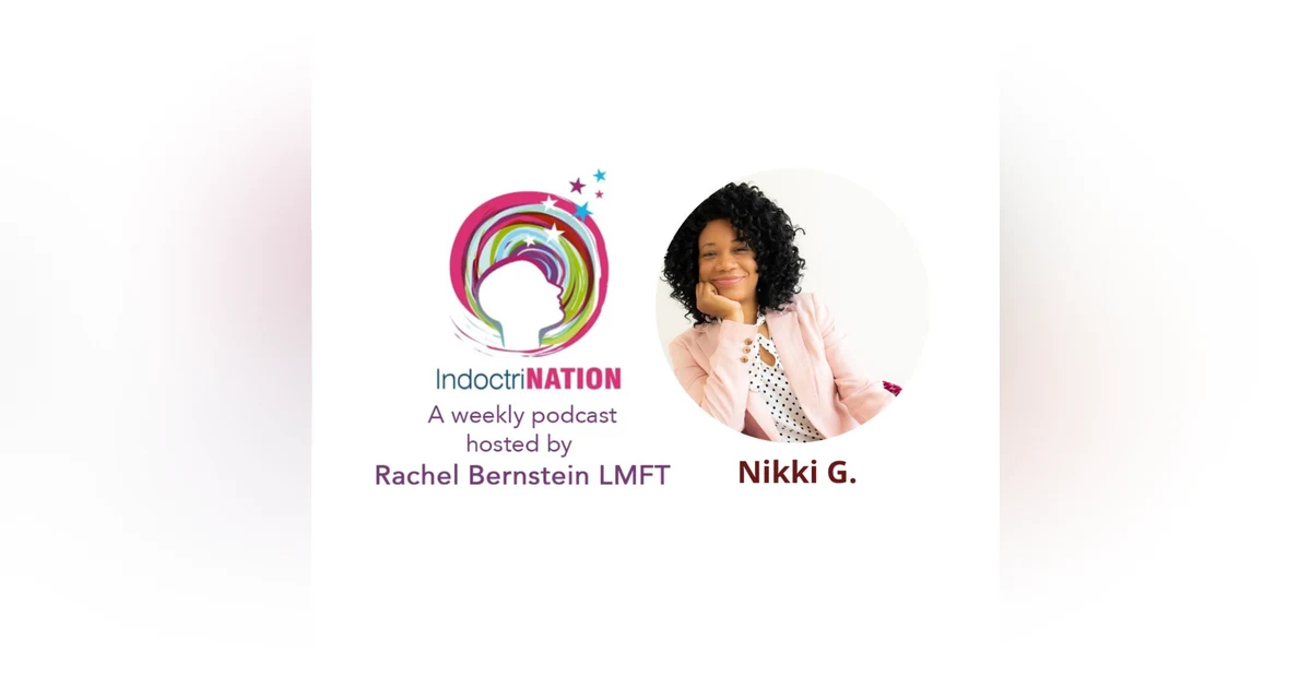 Reclaiming Agency: Insights on Religious Trauma and Control with Nikki G
