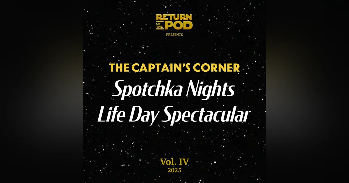 Slipshoddy New Year (The Captain's Corner Life Day Spectacular 2025)