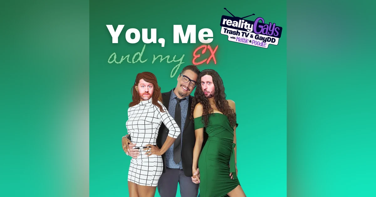 You, Me and My Ex: 0101 "My Ex and My Next"