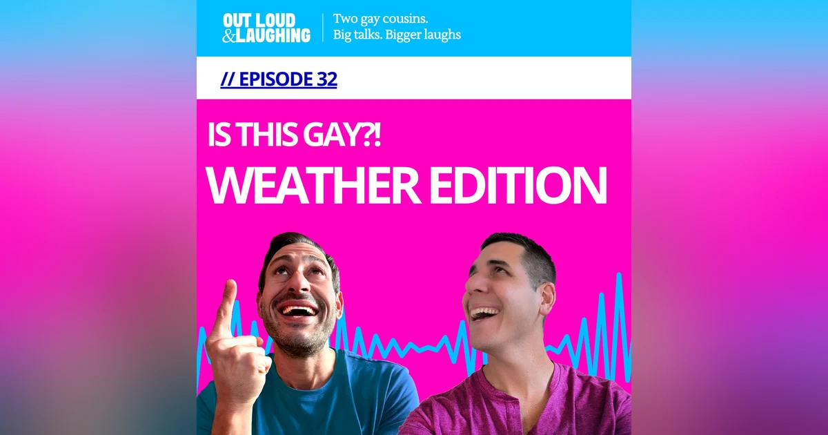Is this Gay? Weather Edition!