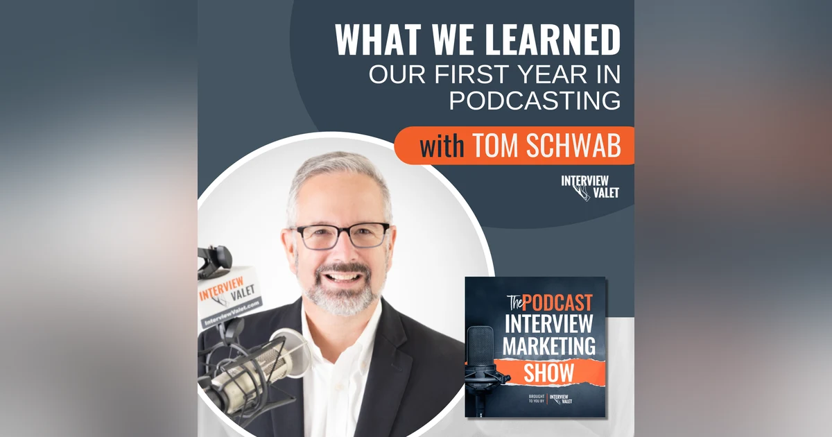 What We Learned Our First Year In Podcasting