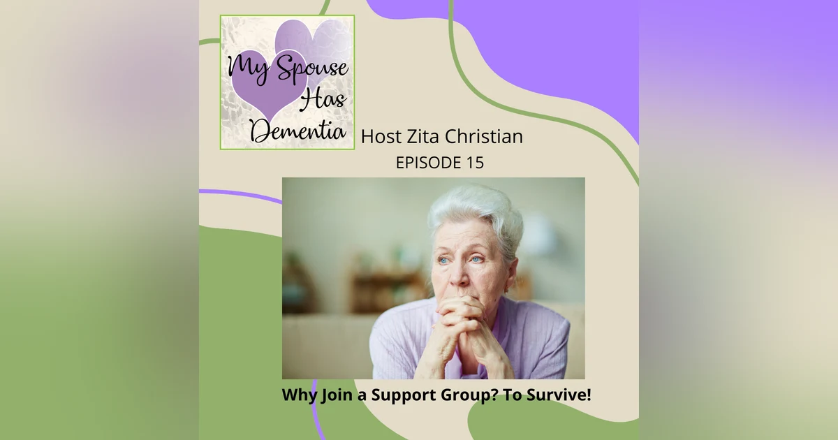 Why Join a Support Group? To Survive!