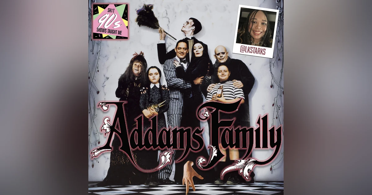 BONUS: The Addams Family