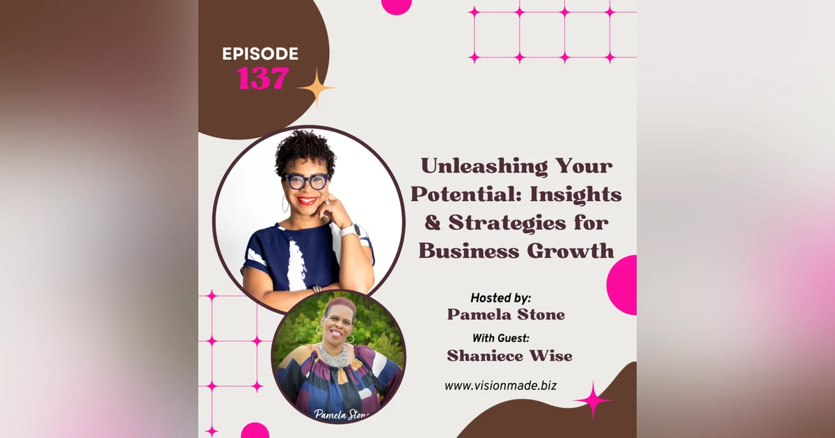 CEO Shaniece Wise on Building Your Personal Brand: Discovering Your Gift for Success