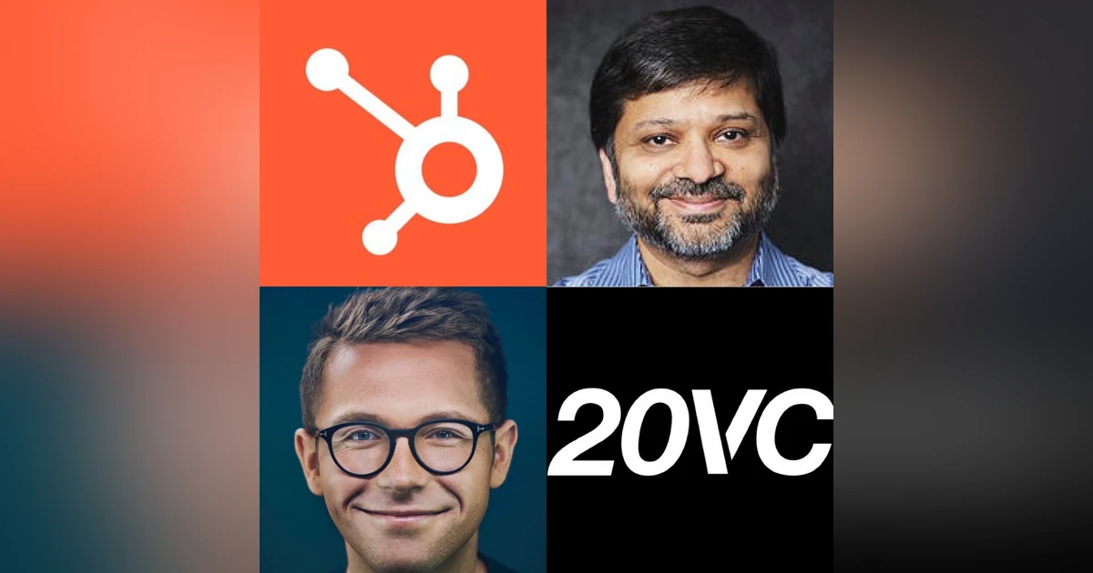 20VC: Hubspot Co-Founder Dharmesh Shah on The 3 Risks All Startups Face, Angel Investing Rules; No Founder Meetings and No Due Diligence, SMB vs Enterprise; Lessons on Pricing, Distribution and Why You Should Resist Going Enterprise