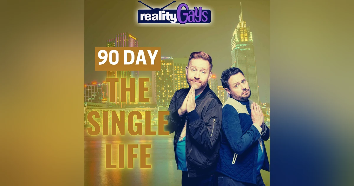 90 DAY FIANCÉ The Single Life: 0311 "I Was Here Waiting"