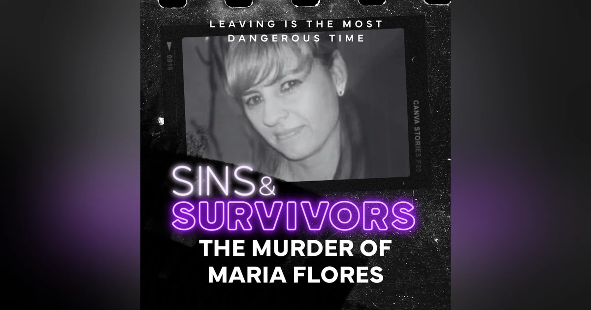 The Murder of Maria Flores