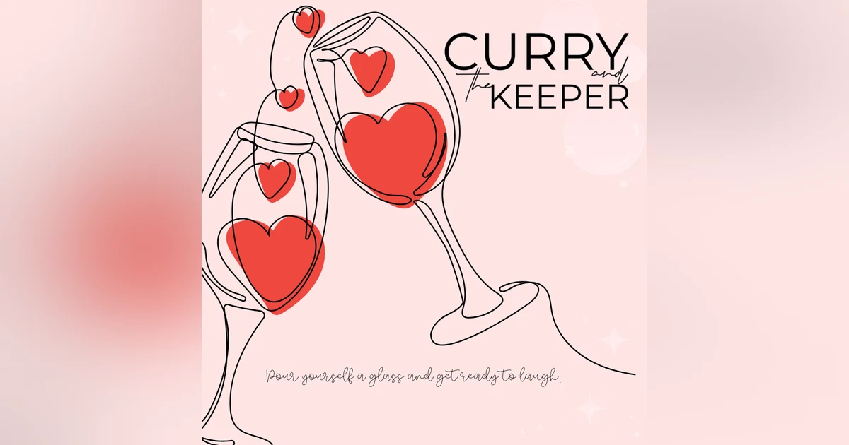 Curry and The Keeper - 124: "Okay Go Ahead"