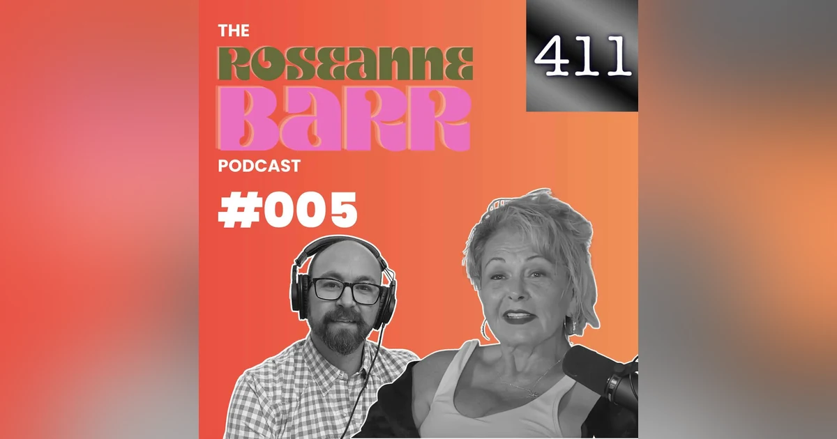 411 iTem 0238 - Jake Pentland - Co-Host and Producer of the Roseanne Barr Podcast
