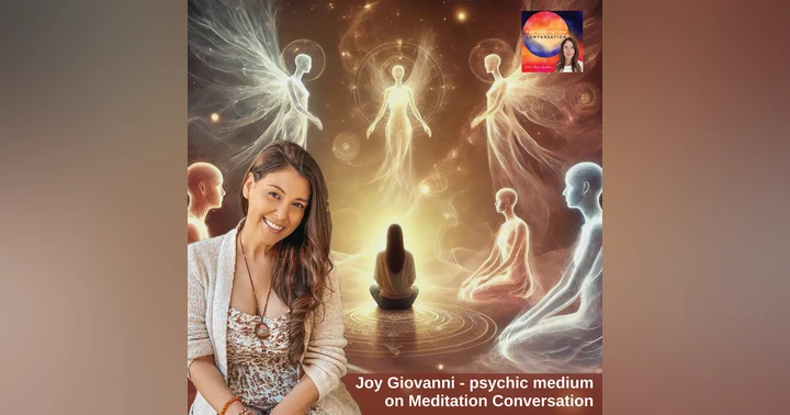 image for How to Connect with Departed Loved Ones - Joy Giovanni