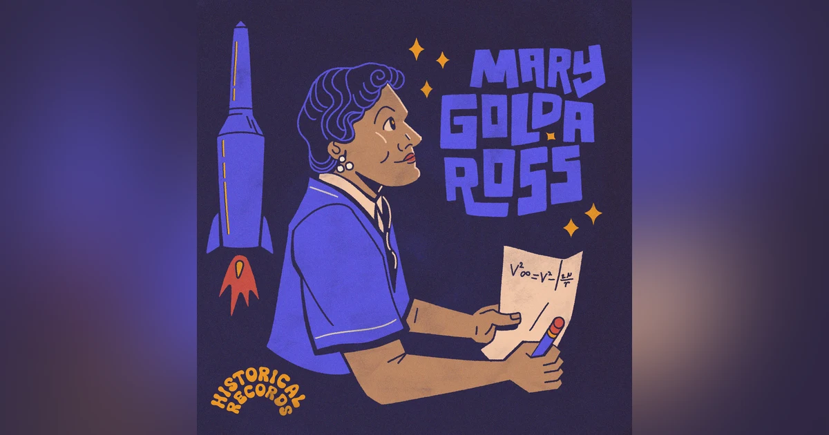 Historical Records: Mary Golda Ross (feat. Crystle Lightning and Kristina Halona)