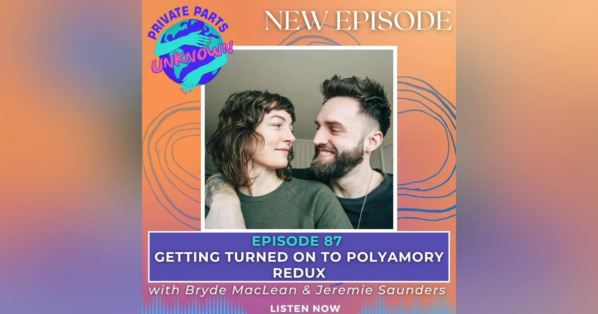 Getting Turned On to Polyamory Redux