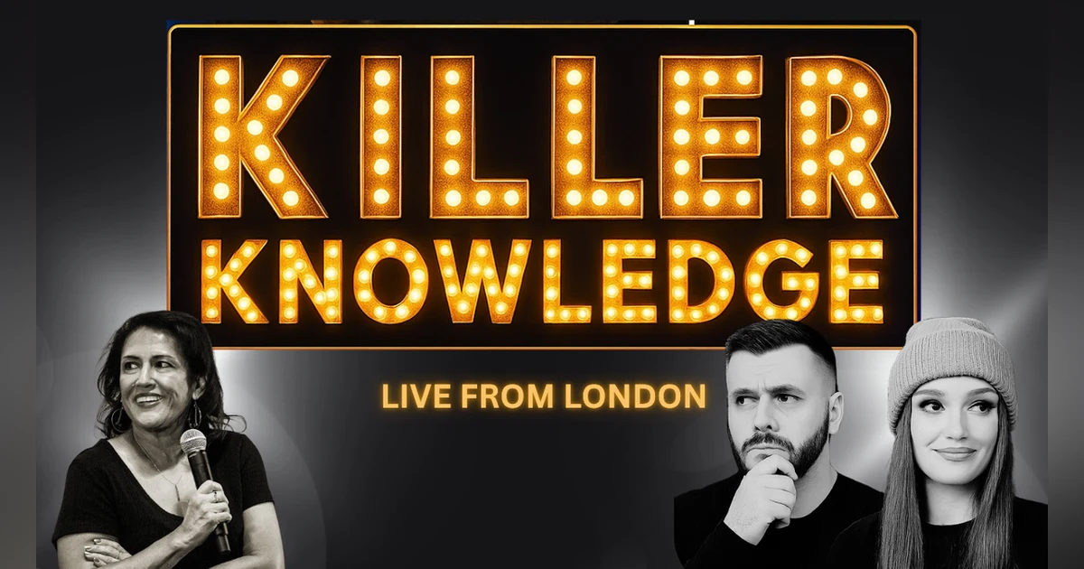 OUAC Live in London - Killer Knowledge
