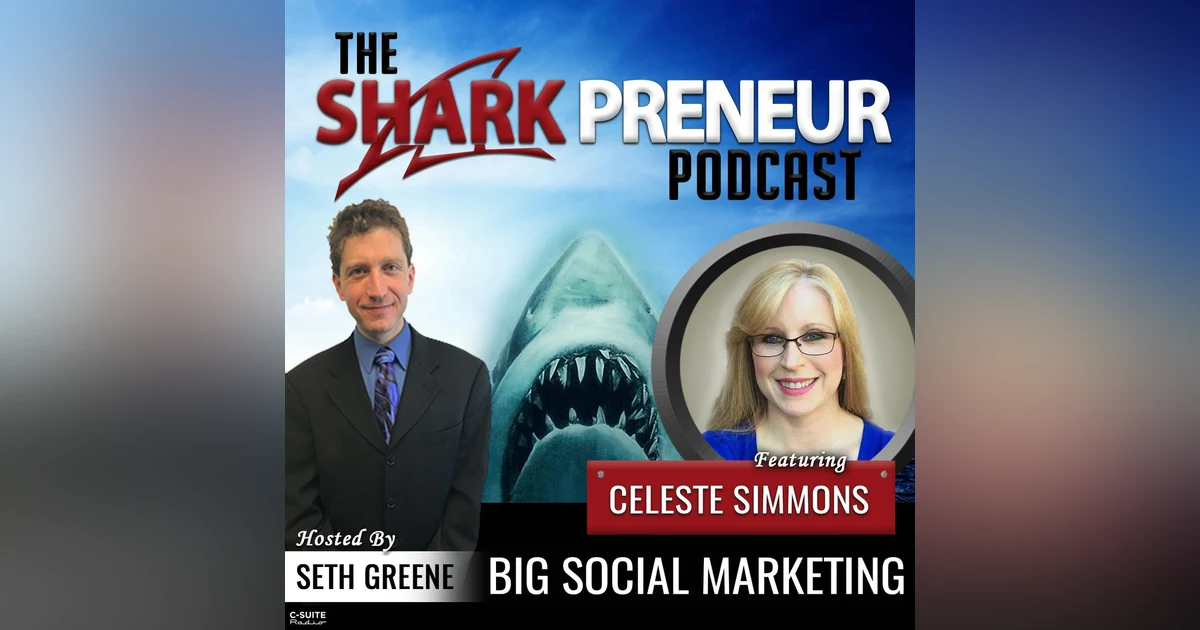 982: Big Social Marketing with Celeste Simmons