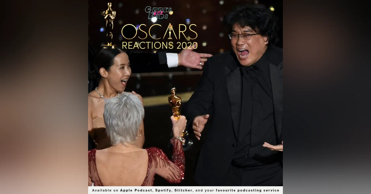 BONUS - Oscars Reactioncast 2020