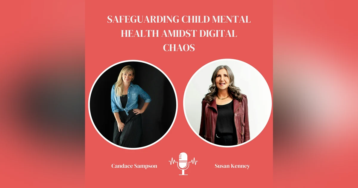 Safeguarding Child Mental Health Amidst Digital Chaos