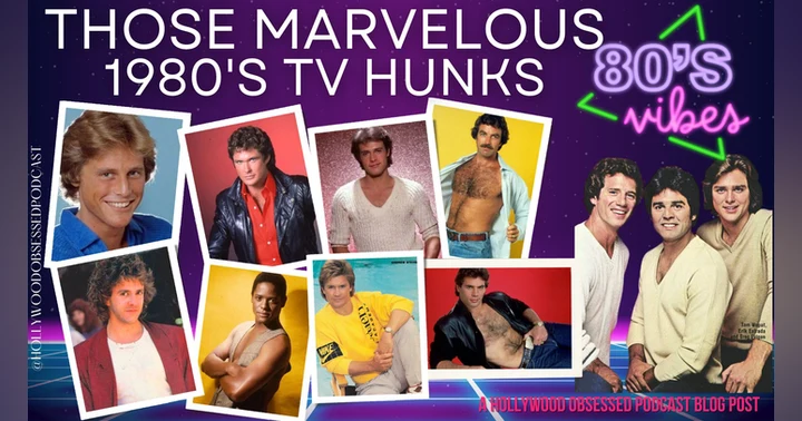 image for Those Marvelous 1980’s TV Hunks