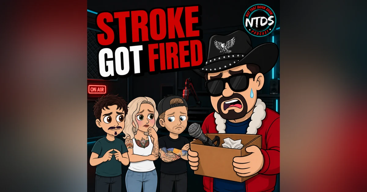 The Gang Gets Stroke Fired | Ep 113