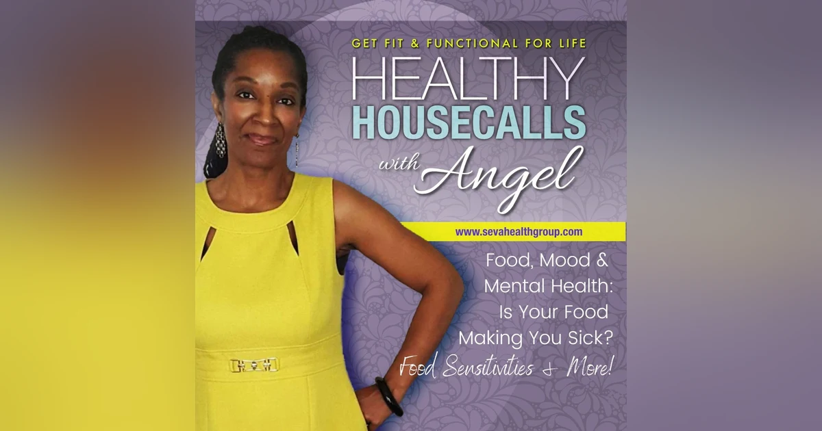 Food, Mood & Mental Health: Is Your Food Making You Sick?