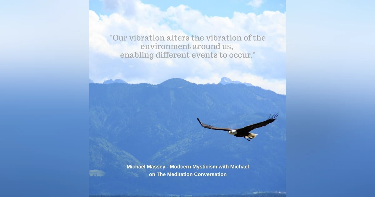 069. Spiritual Role Models - Modern Mysticism with Michael