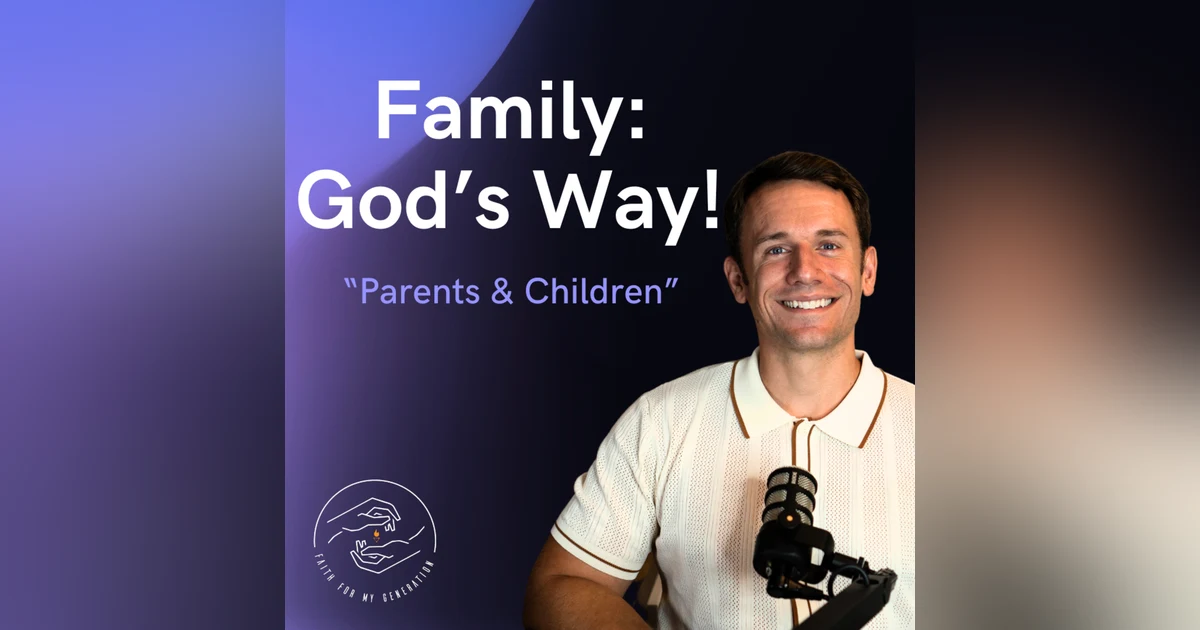 Family: God's Way!