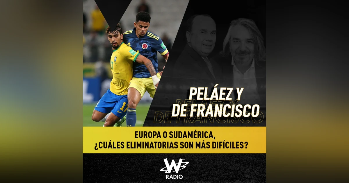 Europa o Sudamérica, ¿cuáles Eliminatorias son más difíciles?