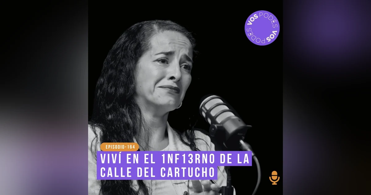 Viví en el 1nf13rn0 de la Calle del Cartucho - invitada: Vicky Guzmán
