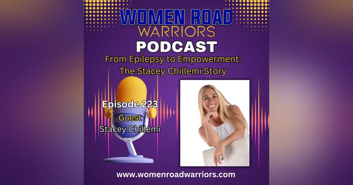 From Epilepsy to Empowerment: The Stacey Chillemi Story